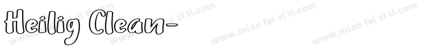 Heilig Clean字体转换
